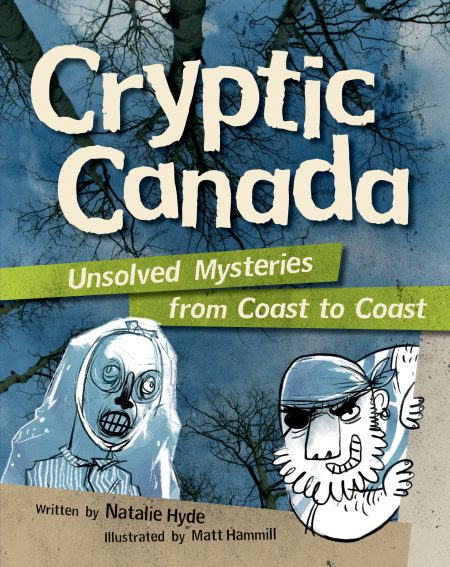 Cryptid Canada by Natalie Hyde